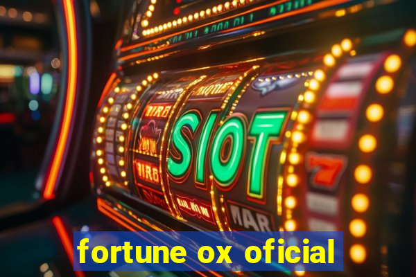 fortune ox oficial